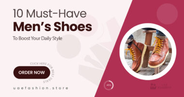 10 Essential Men’s Footwear to Upgrade Your Everyday Look Instantly