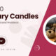 10 Luxury Candles Buyers Are Choosing for Sophisticated Ambiance