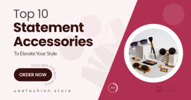 10 Statement Accessories to Instantly Upgrade Any Look