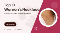10 Stunning Women's Necklaces That Deserve a Spot in Your Jewelry Collection Today