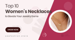 10 Stunning Women's Necklaces That Deserve a Spot in Your Jewelry Collection Today